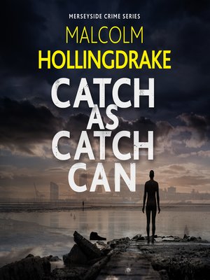 cover image of Catch As Catch Can